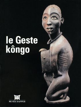 Musée Dapper Le Geste Kongo